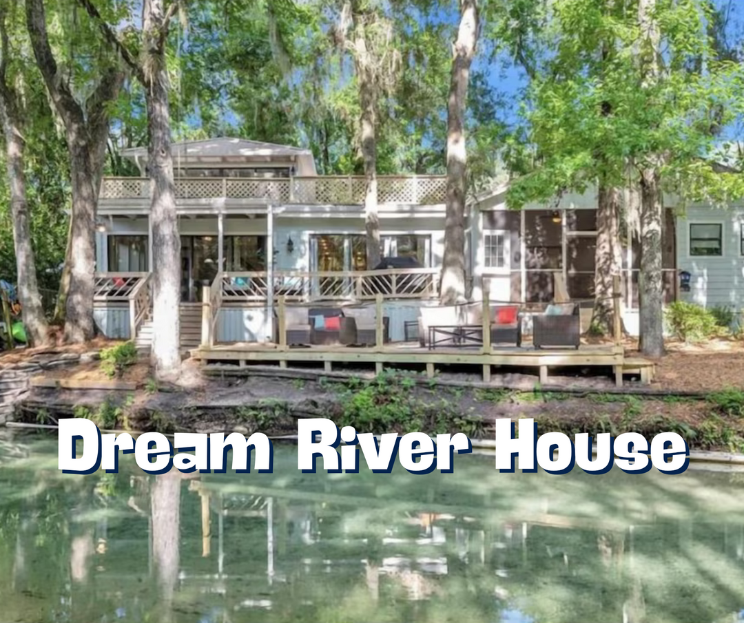 Dream River House | Rainbow River